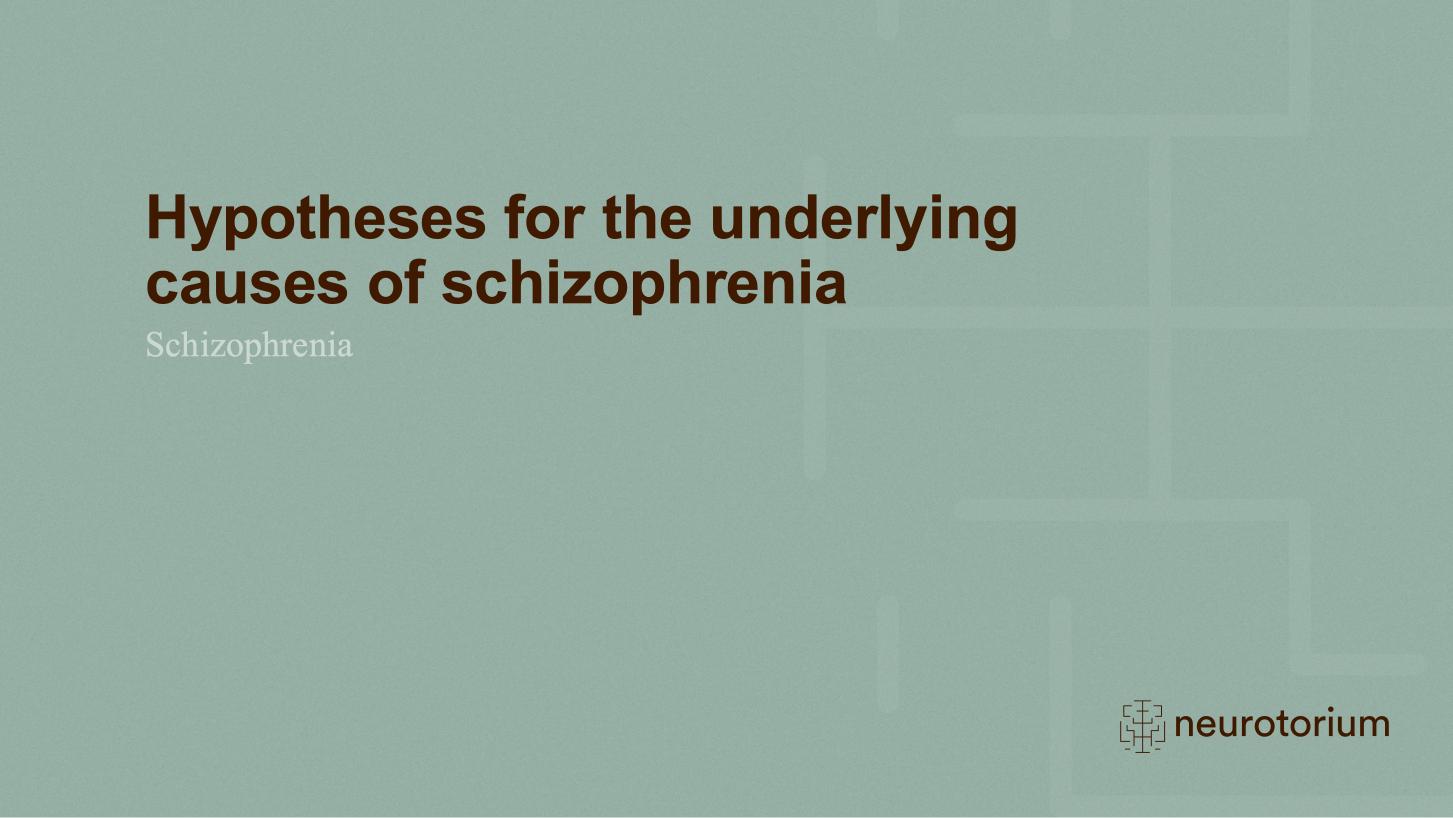 Schizophrenia – Neurobiology and Aetiology – slide 34